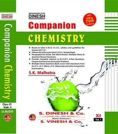 Book cover number 1 for Dinesh Companion Chemistry Class 11 Volume 1 & 2 (2022) written by S. K. Malhotra published by S. Dinesh & Co.
