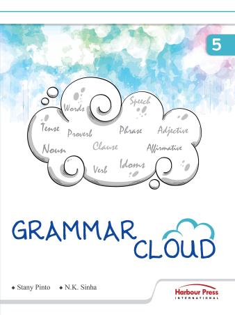 Book cover number 1 for Grammar Cloud 5 written by N. K. Sinha, Stany Pinto published by Harbour Press International