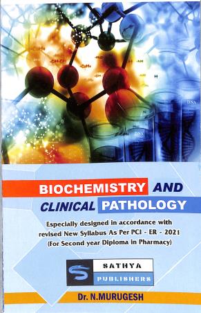 Book cover number 1 for Biochemistry And Clinical Pathology written by N. Murgesh published by Sathya Publishers