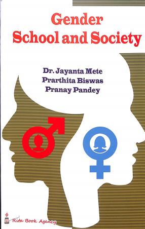 Book cover number 1 for Gender School And Society 4th Semester Course 6 written by Jayanta Mete, Pranay Pandey, Prarthita Biswas published by Rita Book Agency
