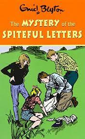 Book cover number 1 for The Mystery Of The Spiteful Letters written by Enid Blyton published by Dean