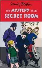 Book cover number 1 for The Mystery Of The Secret Room written by Enid Blyton published by Dean