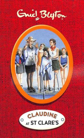 Book cover number 1 for Claudine At St Clare's written by Enid Blyton published by Dean