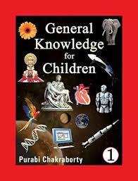 Book cover number 1 for General Knowledge For Children 1 written by Purabi Chakraborty published by King's