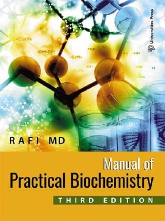 Book cover number 1 for Manual Of Practical Biochemistry written by Rafi MD published by Universities Press