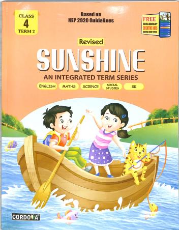 Book cover number 1 for Sunshine An Integrated Term Series Class 4 Term 2 (NEP 2020) written by Vinita Kumar published by Cordova Publications Pvt. Ltd.