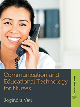 Book cover number 1 for Communication And Educational Technology For Nurses written by Jogindra Vati published by Universities Press