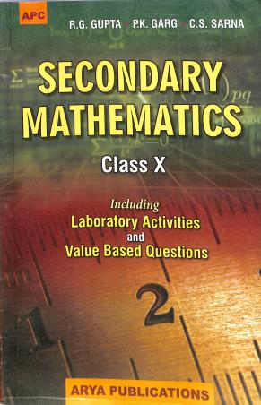 Book cover number 1 for Apc Secondary Mathematics Class 10 written by R. G. Gupta, P. K. Garg published by Arya Publications