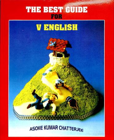 Book cover number 1 for The Best Guide For English Class 5 written by Asoke Kumar Chatterjee published by Gitanjali Publication