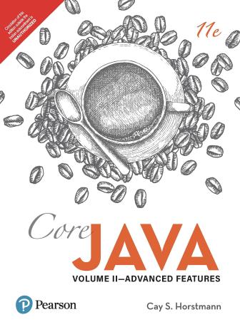 Book cover number 1 for Core Java Volume 2 : Advanced Features written by Cay S. Horstmann published by Pearson Education