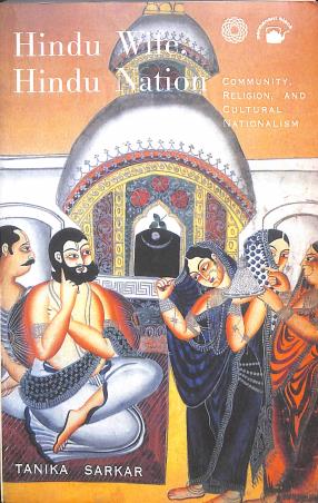 Book cover number 1 for Hindu Wife, Hindu Nation : Community, Religion And Cultural Nationalism written by Tanika Sarkar published by Orient BlackSwan