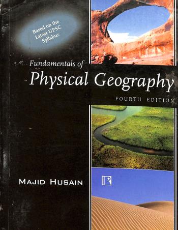 Book cover number 1 for Fundamentals Of Physical Geography written by Majid Husain published by Rawat Publications