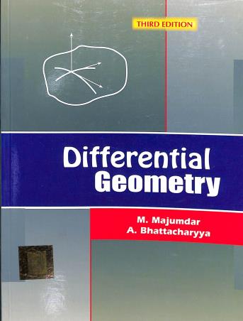 Book cover number 1 for Differential Geometry written by A. Bhattacharyya, M. Mujumder published by Books & Allied (P) Ltd.