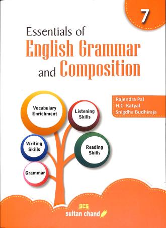 Book cover number 1 for Essentials Of English Grammar And Composition 7 written by Rajendra Pal, H. C. Katyal, Snigdha Budhiraja published by Sultan Chand & Sons (P) Ltd