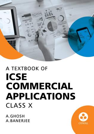 Book cover number 1 for A Textbook Of ICSE Commercial Applications Class 10 written by A. Banerjee, A. Ghosh published by Oswal Publishers
