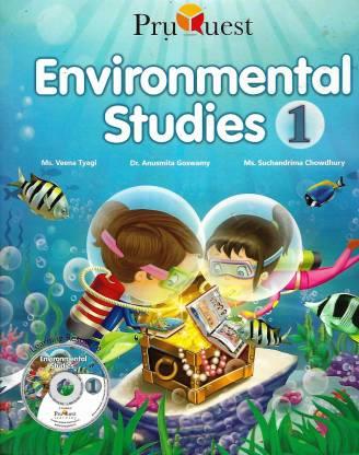 Book cover number 1 for Pruquest Environmental Studies 1 written by Veena Tyagi, Anusmita Goswamy, Suchandima Chowdhury published by Prequest Learning
