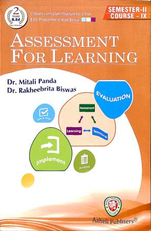 Book cover number 1 for Assessment For Learning Semester -2 Course-9 written by Rakheebrita Biswas, Mitali Ponda published by Aaheli Publishers