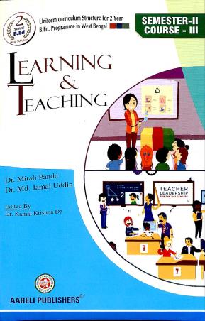 Book cover number 1 for Learning & Teaching Semester -2 Course - 3 written by Mitali Panda published by Aaheli Publishers