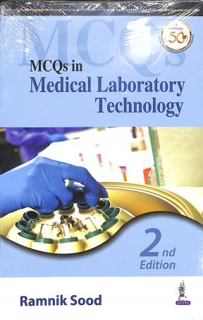 Book cover number 1 for MCQs In Medical Laboratory Technology written by Ramnik Sood published by Jaypee Brothers Medical Publishers (P) Ltd.