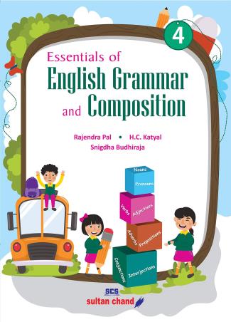 Book cover number 1 for Essentials Of English Grammar And Composition 4 written by Rajendra Pal, H. C. Katyal published by Sultan Chand & Sons (P) Ltd