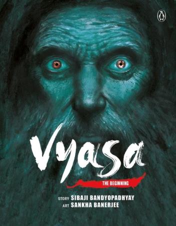 Book cover number 1 for Vyasa : The Beginning written by Sibaji Bandyopadhyay, Sankha Banerjee published by Penguin Books