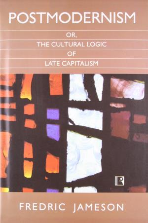 Book cover number 1 for Postmodernism Or, The Cultural Logic Of Late Capitalism written by Fredric Jameson published by Rawat Publications