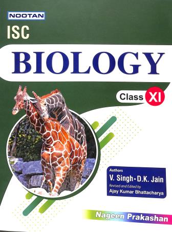 Book cover number 1 for Nootan ISC Biology Class 11 (2021-22) written by V. Singh, D. K. Jain published by Nageen Prakashan Pvt. Ltd.