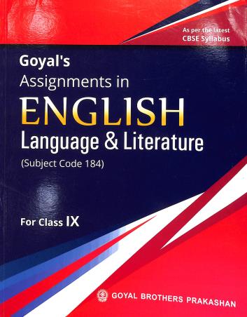 Book cover number 1 for Goyal's Assignments In English Language & Literature For Class 9 (2020) written by Rama Joshi published by Goyal Brothers Prakashan