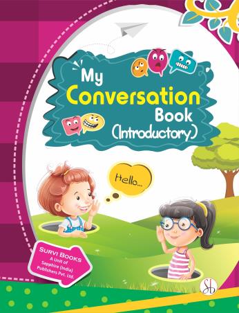 Book cover number 1 for My Conversation Book (Introductory) written by Pooja Sharma published by Survi Books International