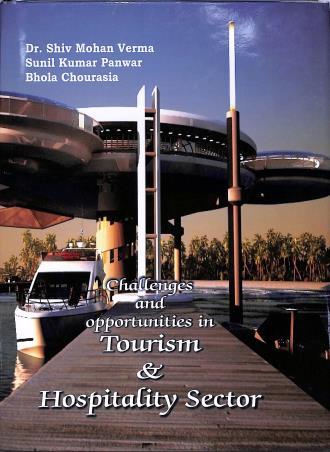 Book cover number 1 for Challenges And Opportunities In Tourism & Hospitality Sector written by NA published by Bharti Publications