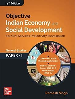 Book cover number 1 for Objective Indian Economy And Social Development General Studies Paper - 1 written by Ramesh Singh published by McGraw Hill Education Private Limited