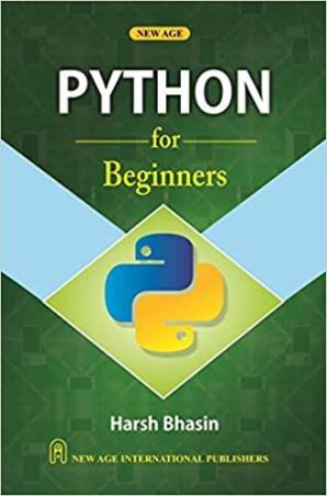 Book cover number 1 for Python For Beginners written by Harsh Bhasin published by New Age International (P) Limited, Publishers