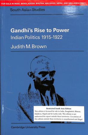 Book cover number 1 for Gandhi's Rise To Power (Indian Politics 1915-1922) written by Judith M. Brown published by Cambridge University Press