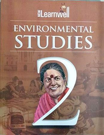 Book cover number 1 for New Learnwell Environmental Studies Class 2 written by Shikha Sharma, Gagneet Kaur published by Holy Faith International (P) Ltd