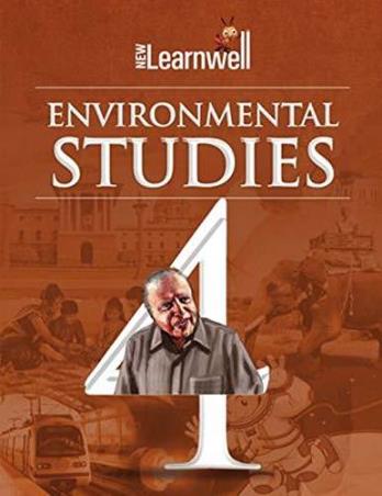 Book cover number 1 for New Learnwell Environmental Studies Class 4 written by Shikha Sharma, Gagneet Kaur, Dimple Ahuja published by Holy Faith International (P) Ltd