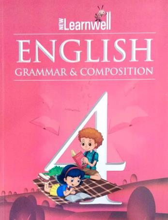 Book cover number 1 for New Learnwell English Grammar & Composition 4 written by D. P. Bhanot, Shailja Sangar, Kushagra Sangar published by Holy Faith International (P) Ltd