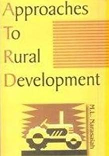 Book cover number 1 for Approaches To Rural Development written by M. Lakshmi Narasaiah published by Discovery Publishing House Pvt. Ltd