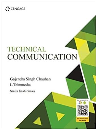 Book cover number 1 for Technical Communication written by Gajendra Singh Chauhan, Smita Kashiramka, L. Thimmesha published by Cengage Learning India Private Limited
