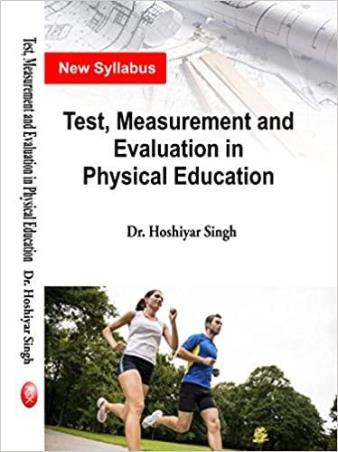 Book cover number 1 for Test, Measurement And Evaluation In Physical Education written by Hoshiyar Singh published by Khel Sahitya Kendra