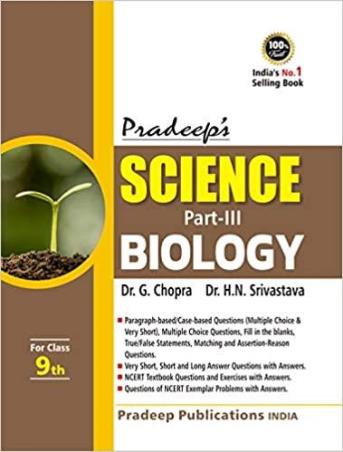 Book cover number 1 for Pradeep's Science Part 3 : Biology Class 9 CBSE (2021-2022) written by G. Chopra, H. N. Srivastava published by Pradeep Publications