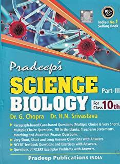 Book cover number 1 for Pradeep's Science Part 3 : Biology Class 10 CBSE (2021-2022) written by G. Chopra, H. N. Srivastava published by Pradeep Publications