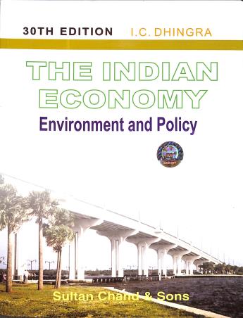 Book cover number 1 for The Indian Economy : Environment And Policy written by I. C. Dhingra published by Sultan Chand & Sons