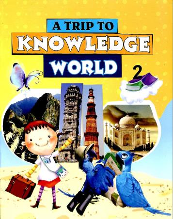Book cover number 1 for A Trip To Knowledge World 2 written by NA published by Shail Prakashan