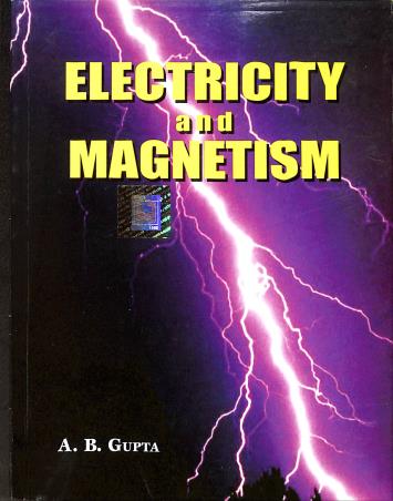 Book cover number 1 for Electricity And Magnetism written by A. B. Gupta published by Books & Allied (P) Ltd.
