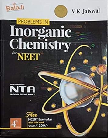 Book cover number 1 for Problems In Inorganic Chemistry For NEET written by V. K. Jaiswal published by Shri Balaji Publications