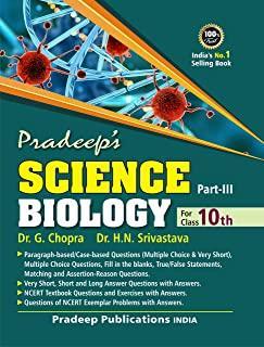 Book cover number 1 for Pradeep's Science Part 3 : Biology Class 10 CBSE (2021-2022) written by G. Chopra, H. N. Srivastava published by Pradeep Publications