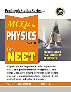 Book cover number 1 for MCQs In Physics For NEET Volume 2 written by K. L. Gomber, K. L. Gogia published by Pradeep Publications