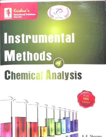 Book cover number 1 for Instrumental Methods Of Chemical Analysis written by B. K. Sharma published by Krishna Prakashan Media Pvt. Ltd.