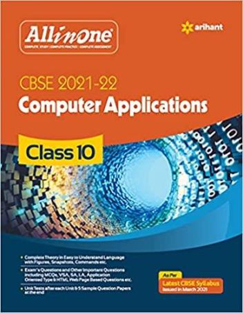 Book cover number 1 for All In One Computer Applications Class 10 CBSE (2021-22) written by Neetu Gaikwad, Shweta Agarwal published by Arihant Prakashan