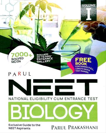 Book cover number 1 for Parul NEET Biology Volume 1 written by Srimanta Kumar Raut, Madan Mohan Bhattacharya, Ansuman Ray published by Parul Prakashani Pvt Ltd